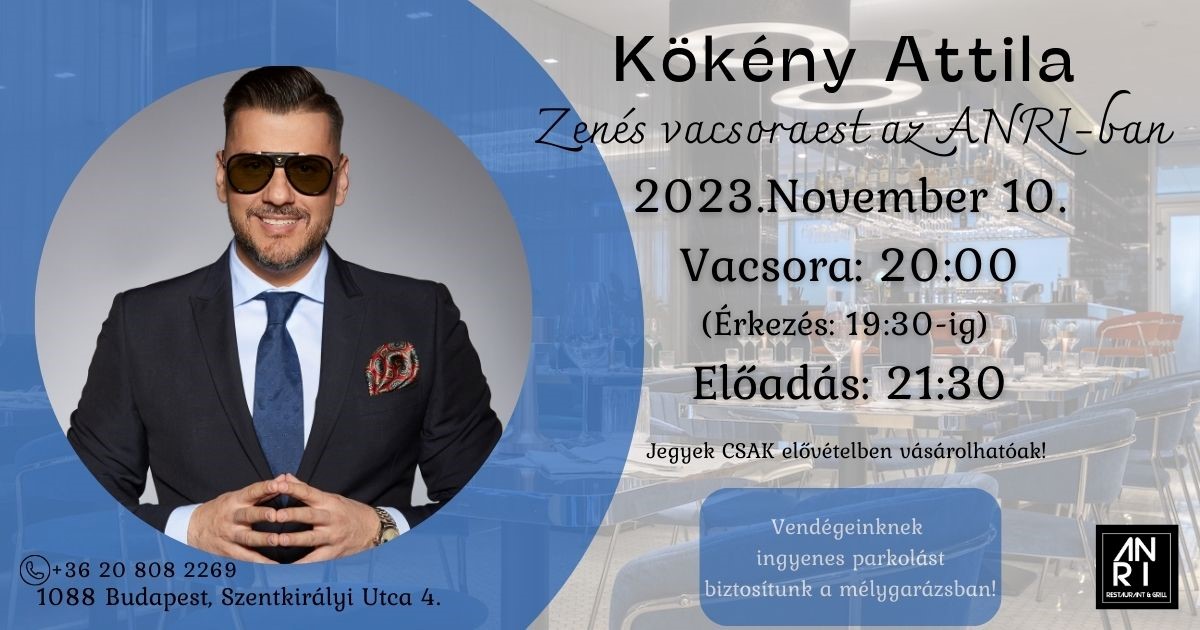Kökény Attila zenés vacsoraest