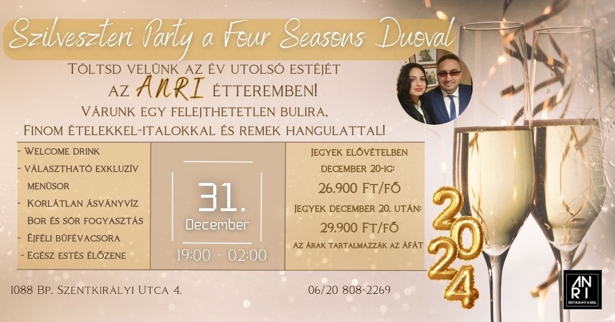 Szilvesztery party az ANRI étteremben a Four Seasons Duoval